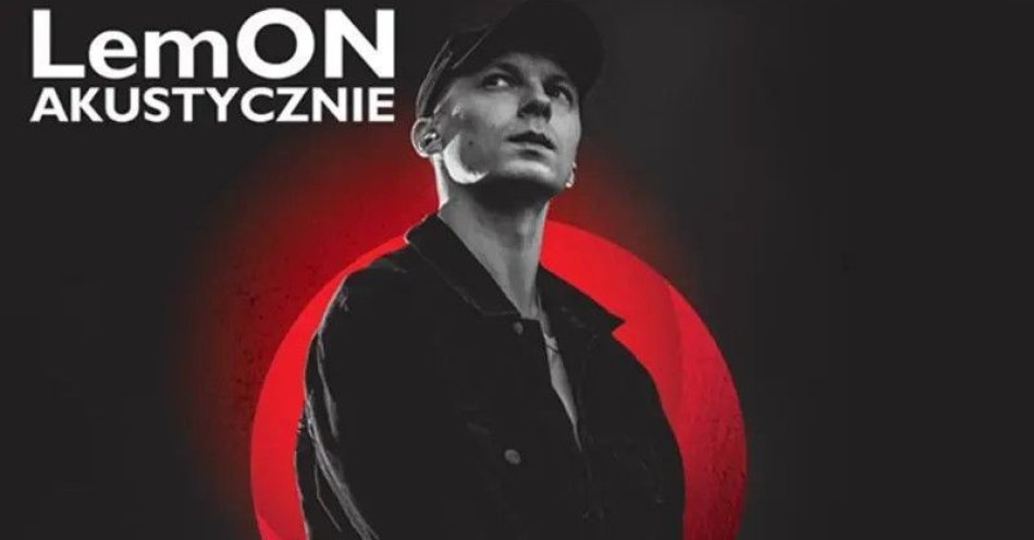 zdjęcie: Lemon Akustycznie / kupbilecik24.pl / Lemon Akustycznie