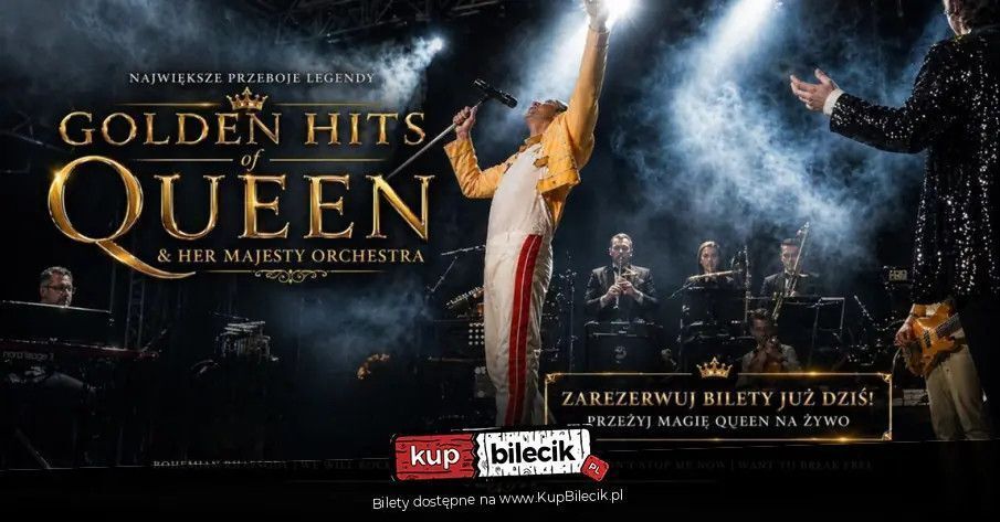 zdjęcie: Golden Hits of Queen & Her Majesty Orchestra / kupbilecik24.pl / Golden Hits of Queen & Her Majesty Orchestra