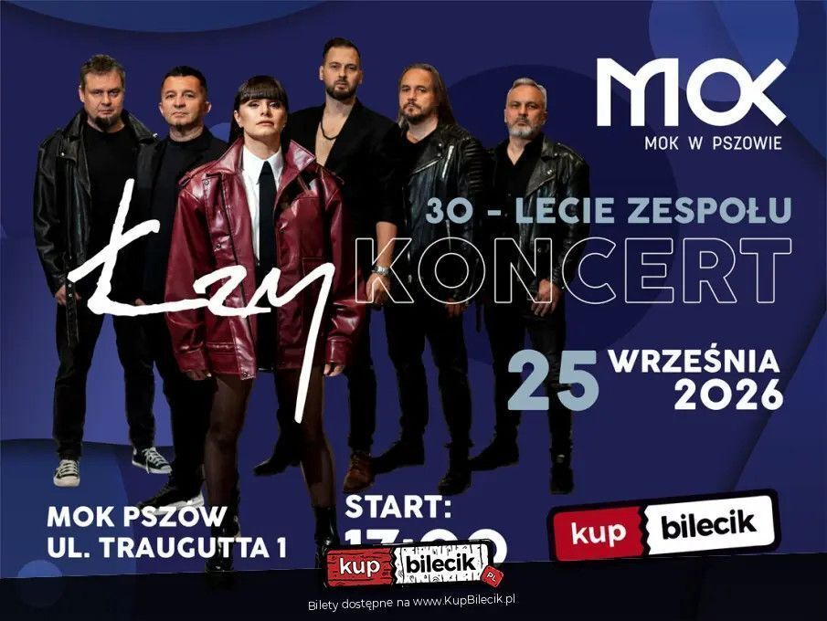 zdjęcie: 30-lecie zespołu Łzy / kupbilecik24.pl / 30-lecie zespołu Łzy