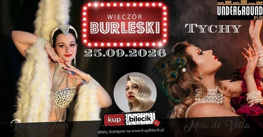 zdjęcie: Burleska by Rose de Noir w Underground Pub / kupbilecik24.pl / Burleska by Rose de Noir w Underground Pub
