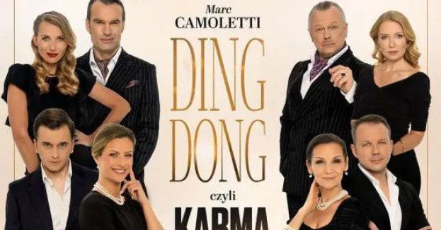 DING DONG czyli KARMA WRACA - farsa małżeńska z rewanżem!
