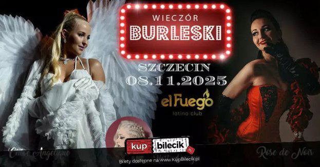Burleska by Rose de Noir w klubie El Fuego