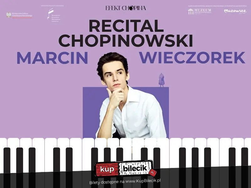 zdjęcie: Recital Chopinowski Marcina Wieczorka / kupbilecik24.pl / Recital Chopinowski Marcina Wieczorka