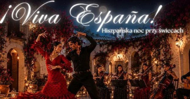 ¡Viva España! - hiszpańska noc przy świecach