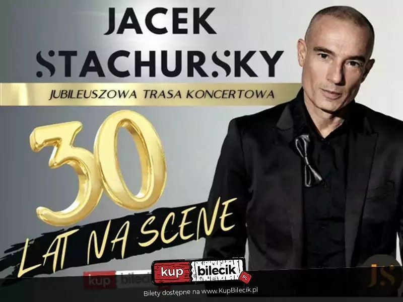 zdjęcie: Koncert Jubileuszowy z okazji 30 lat pracy artystycznej / kupbilecik24.pl / Koncert Jubileuszowy z okazji 30 lat pracy artystycznej