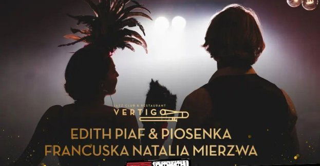 Vertigo Presents: Edith Piaf & Piosenka Francuska - Natalia Mierzwa