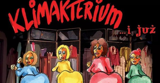 Klimakterium... i już