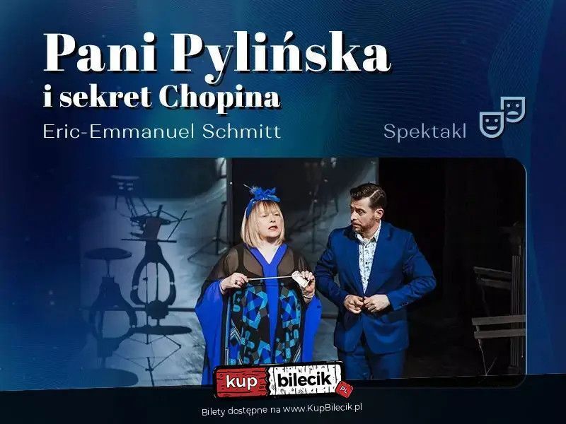 zdjęcie: Przedstawienie Erica-Emmanuela Schmitta / kupbilecik24.pl / Przedstawienie Erica-Emmanuela Schmitta