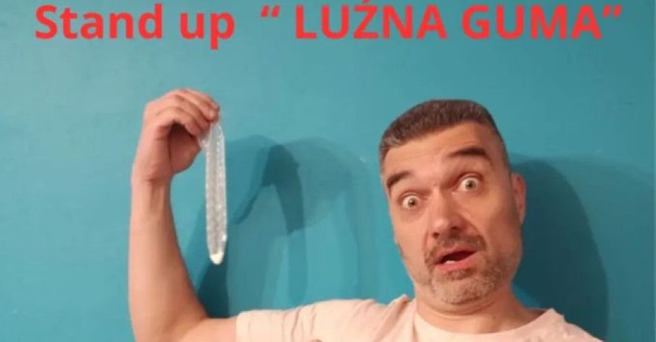 zdjęcie: LUŹNA GUMA / kupbilecik24.pl / LUŹNA GUMA