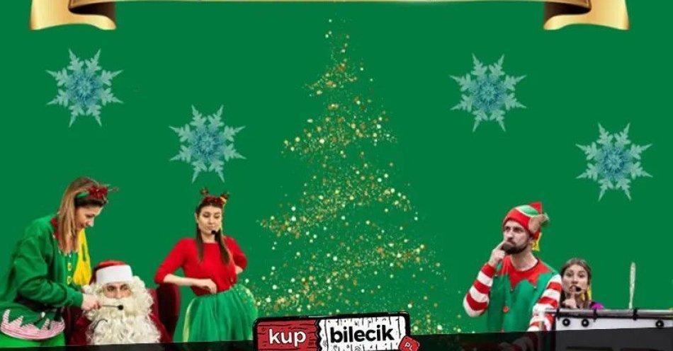 zdjęcie: Świąteczna Rodzinna Niedziela - Spektakl i Spotkanie z Mikołajem / kupbilecik24.pl / Świąteczna Rodzinna Niedziela - Spektakl i Spotkanie z Mikołajem