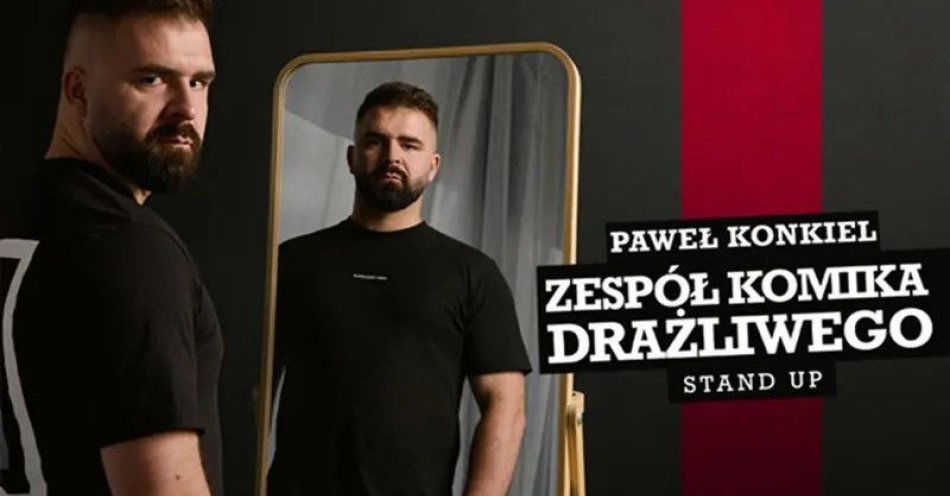 zdjęcie: W programie Zespół Komika Drażliwego / kupbilecik24.pl / W programie