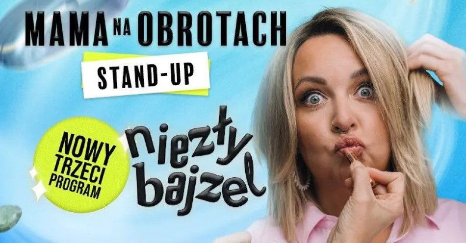 zdjęcie: Niezły bajzel - NOWY PROGRAM 2026 / kupbilecik24.pl / Niezły bajzel - NOWY PROGRAM 2026