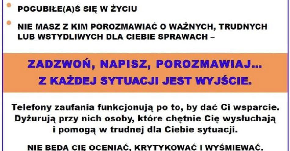 zdjęcie: Potrzebujesz wsparcia? Zadzwoń albo napisz. Pomoc jest dostępna / fot. KPP w Nidzicy wykaz telefonów zaufania
