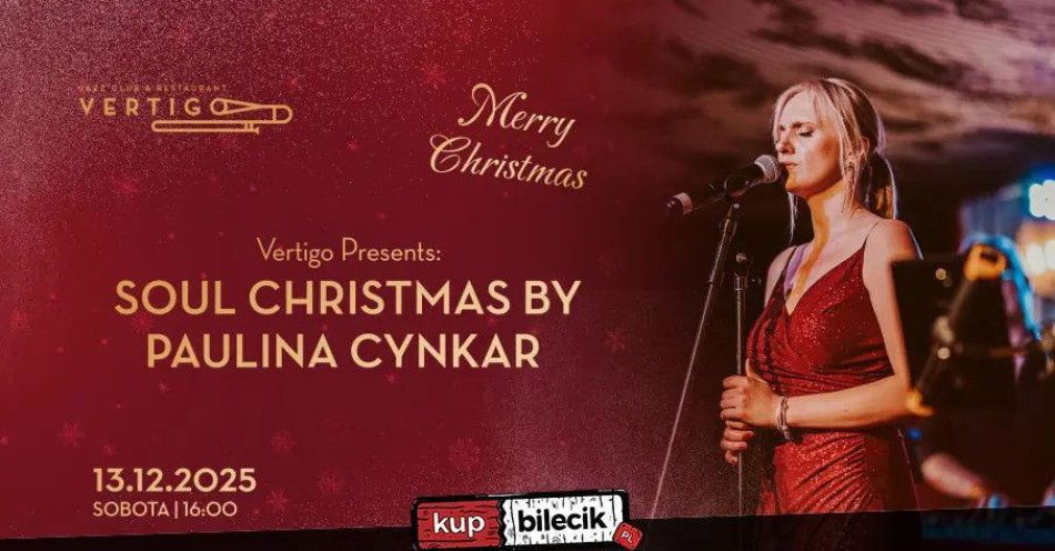 zdjęcie: Vertigo Presents: Soul Christmas by Paulina Cynkar / kupbilecik24.pl / Vertigo Presents: Soul Christmas by Paulina Cynkar