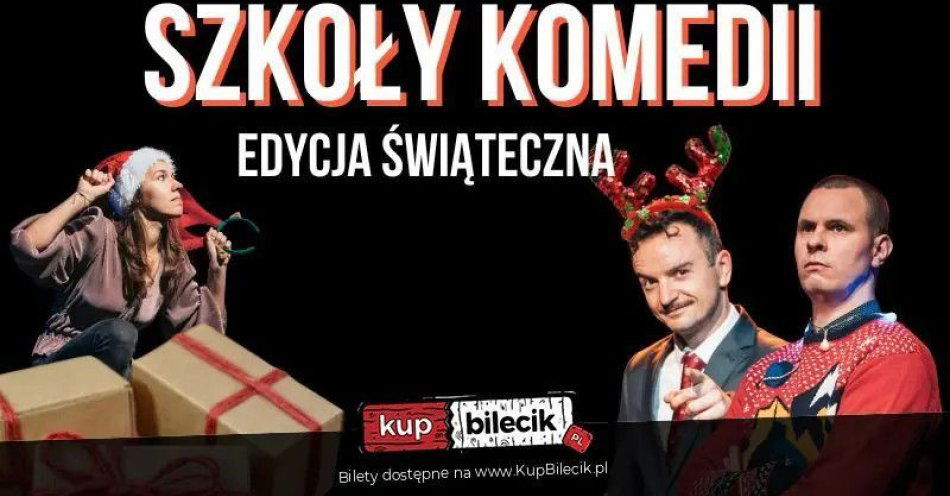 zdjęcie: Impro Dżem Szkoły Komedii I Edycja Świąteczna / kupbilecik24.pl / Impro Dżem Szkoły Komedii I Edycja Świąteczna