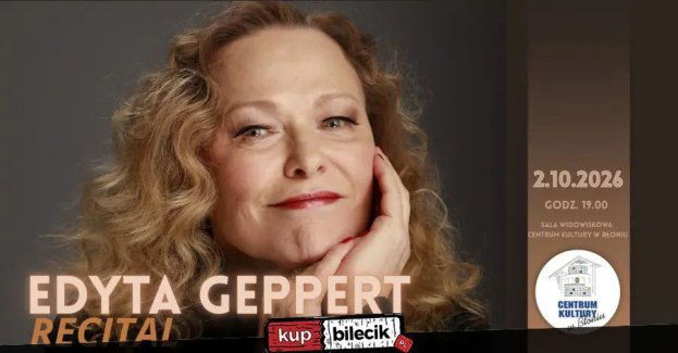 Edyta Geppert - Recital