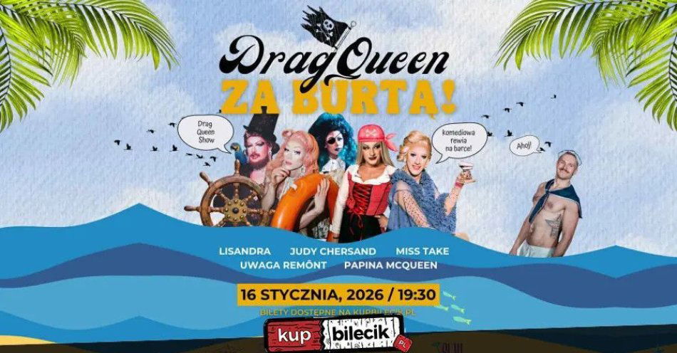 zdjęcie: Drag Queen za Burtą / kupbilecik24.pl / DRAG QUEEN ZA BURTĄ