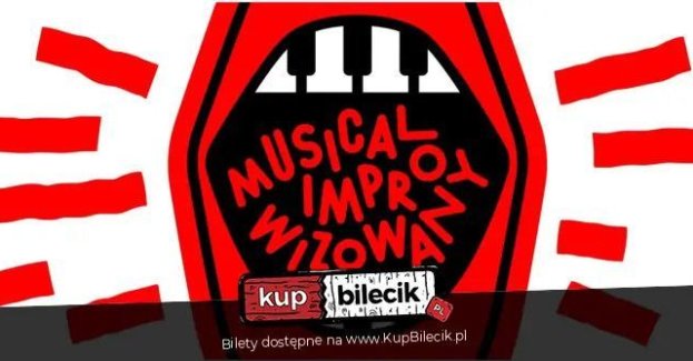 Mamy Openera w domu - musical Improwizowany