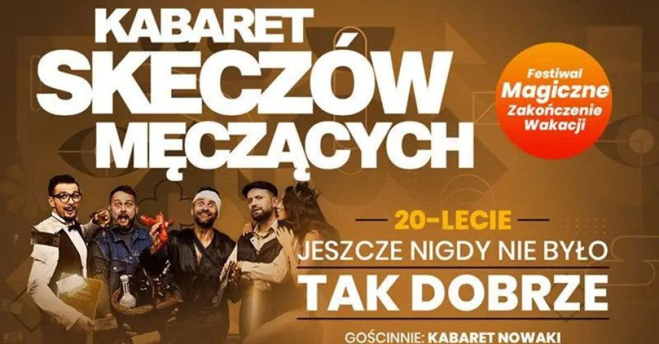 zdjęcie: 20-lecie Kabaretu Skeczów Męczących - Jeszcze nigdy nie było tak dobrze - Rejestracja TV Polsat / kupbilecik24.pl / 20-lecie Kabaretu Skeczów Męczących - Jeszcze nigdy nie było tak dobrze - Rejestracja TV Polsat