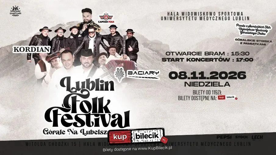 zdjęcie: Lublin Folk Festival Baciary Kordian Capitan Folk / kupbilecik24.pl / LUBLIN FOLK FESTIVAL BACIARY / KORDIAN / CAPITAN FOLK