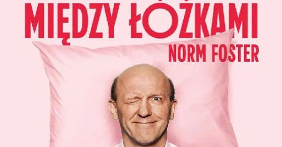 zdjęcie: Spektakl komediowy / kupbilecik24.pl / Spektakl komediowy