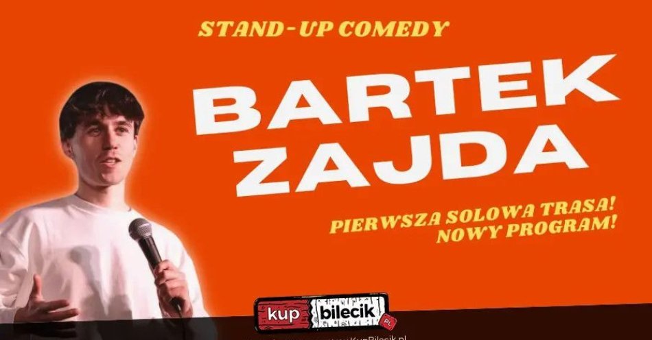 zdjęcie: Bartek Zajda rusza w Polskę solo! / kupbilecik24.pl / Bartek Zajda rusza w Polskę solo!