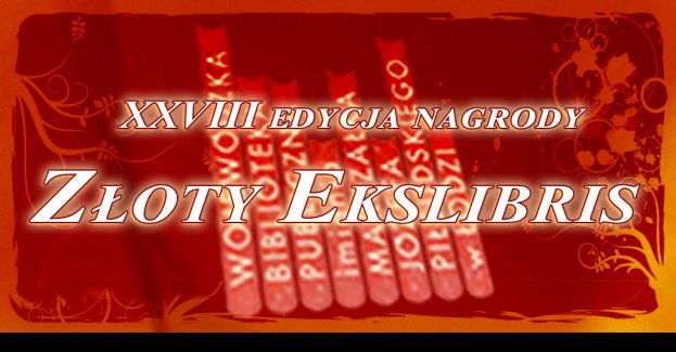 Zgłoszenia do Nagrody Złoty Ekslibris Wojewódzkiej Biblioteki Publicznej im. Marszałka Józefa Piłsudskiego w Łodzi