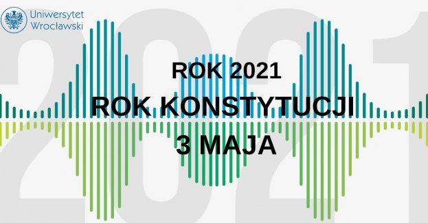 ROK 2021 rokiem Konstytucji 3 Maja