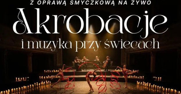 Muzyka i akrobacje przy świecach: Terra