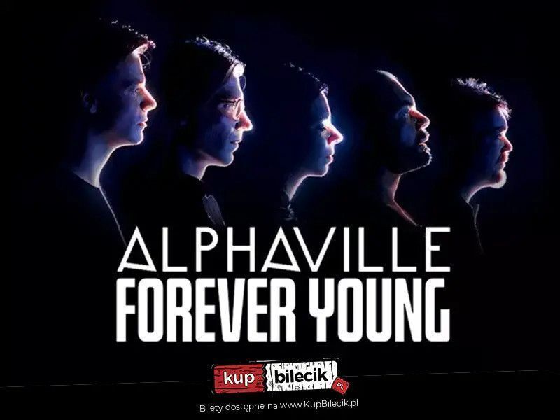 zdjęcie: Alphaville - FOREVER YOUNG - ALPHAVILLE w Poznaniu / kupbilecik24.pl / Alphaville - FOREVER YOUNG - ALPHAVILLE w Poznaniu