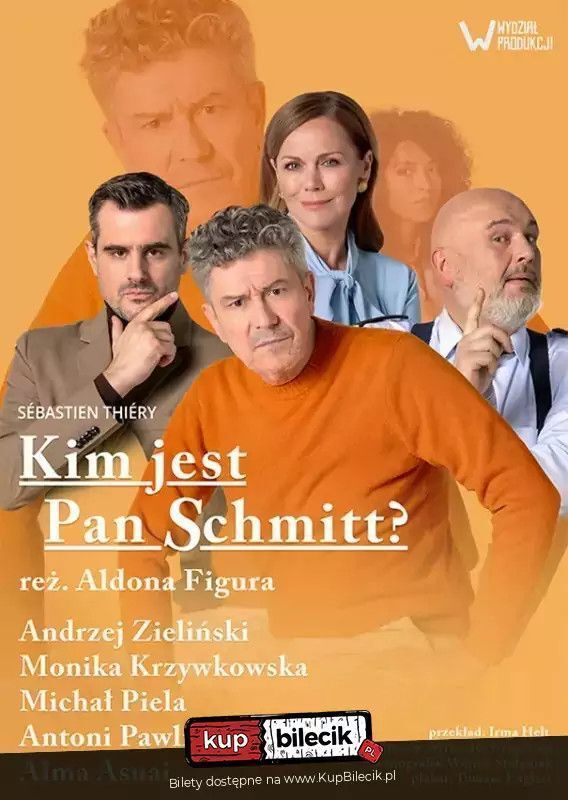 zdjęcie: Kim jest Pan Schmitt - to więcej niż komedia / kupbilecik24.pl / Kim jest Pan Schmitt - to więcej niż komedia