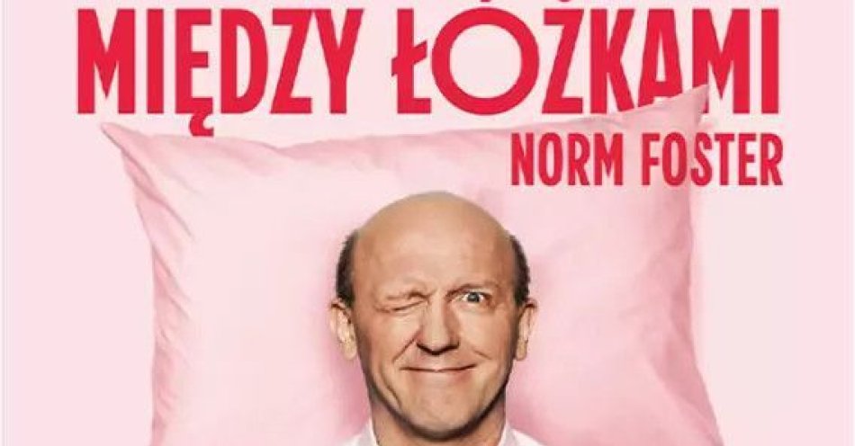 zdjęcie: Spektakl komediowy / kupbilecik24.pl / Spektakl komediowy