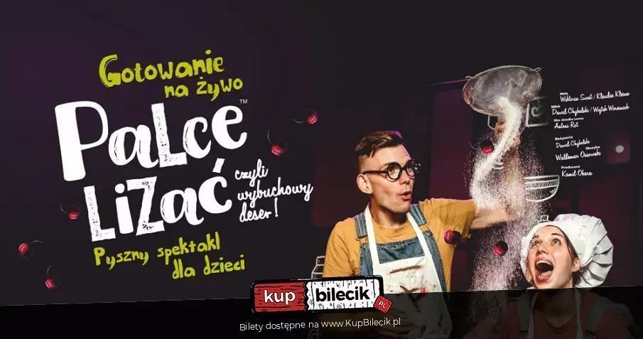 zdjęcie: Palce lizać / kupbilecik24.pl / Palce lizać