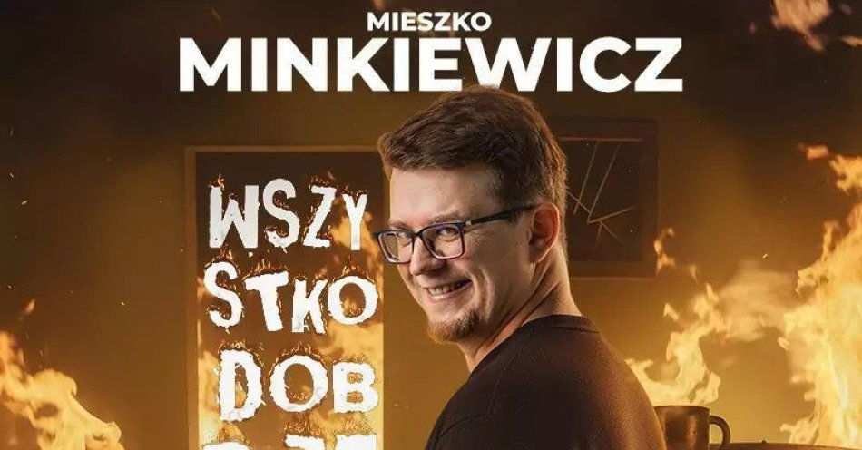 zdjęcie: Premiera nowego programu: WSZYSTKO DOBRZE / kupbilecik24.pl / Premiera nowego programu: WSZYSTKO DOBRZE