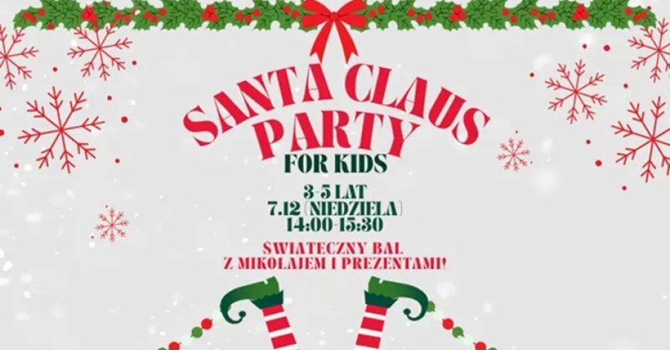 zdjęcie: Santa Claus Party for Kids - Magiczny Bal Mikołajkowy dla dzieci w wieku 3-5 lat! / kupbilecik24.pl / Santa Claus Party for Kids - Magiczny Bal Mikołajkowy dla dzieci w wieku 3-5 lat!