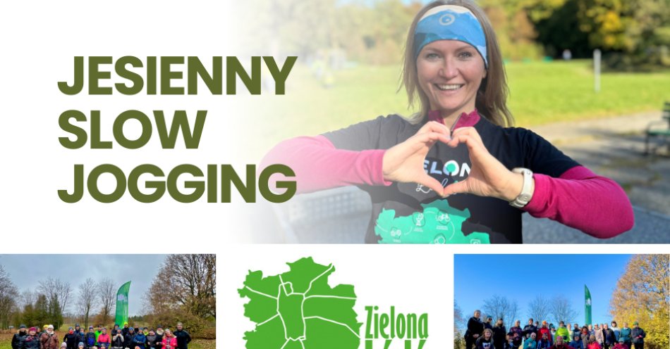 zdjęcie: Zielona Łódź zaprasza na slow jogging / fot. nadesłane