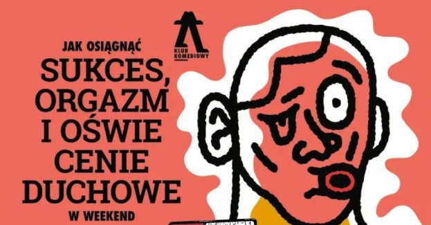 Jak osiągnąć sukces, orgazm i oświecenie duchowe w weekend