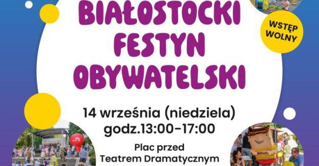Zaproszenie na Białostocki Festyn Obywatelski