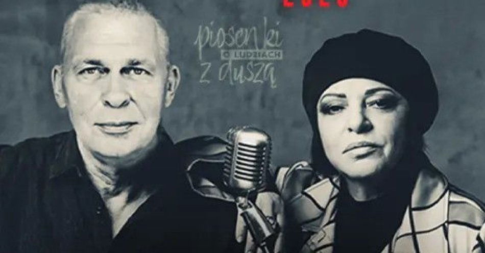 zdjęcie: Piosenki o ludziach z duszą / kupbilecik24.pl / Piosenki o ludziach z duszą