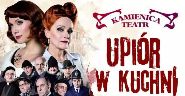 Upiór w kuchni - spektakl z gwiazdorską ośmioosobową obsadą!
