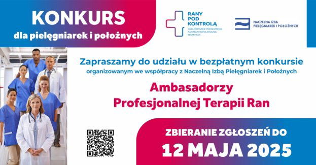 Ambasadorzy profesjonalnej terapii ran - konkurs dla pielęgniarek i położnych, które zmieniają standardy leczenia ran