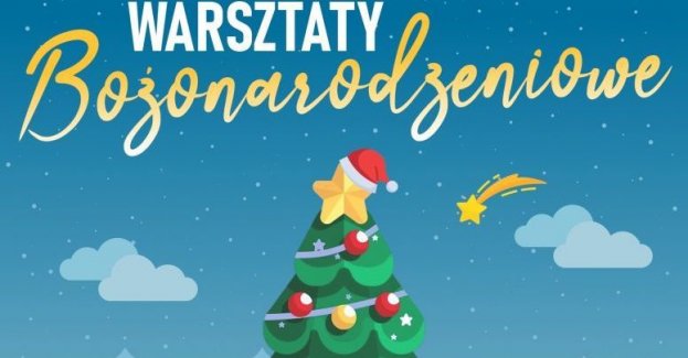 Zapisy na świąteczne warsztaty