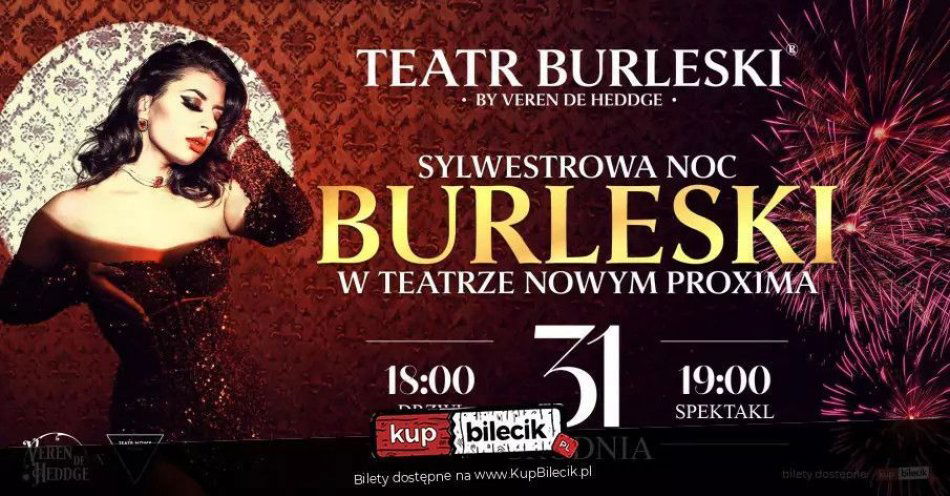 zdjęcie: Teatr Burleski by Veren De Heddge: Sylwestrowa Noc Burleski / kupbilecik24.pl / Teatr Burleski by Veren De Heddge: Sylwestrowa Noc Burleski