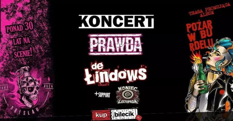 zdjęcie: PRAWDA DE ŁINDOWS + gość. Koniec Listopada / kupbilecik24.pl / ZIELONA GÓRA / PRAWDA / DE ŁINDOWS + gość. Koniec Listopada
