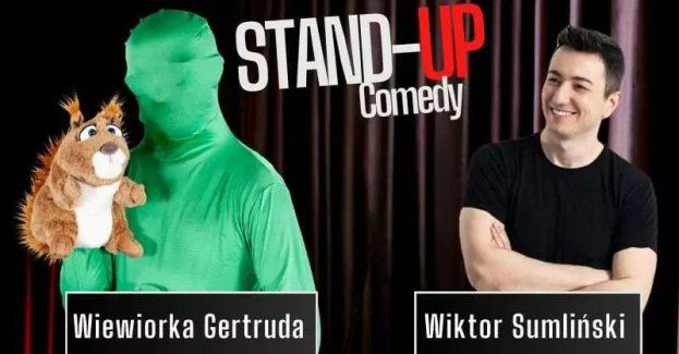 Wieczór Komediowy Wiktora Sumlińskiego i Wiewiórki Gertrudy