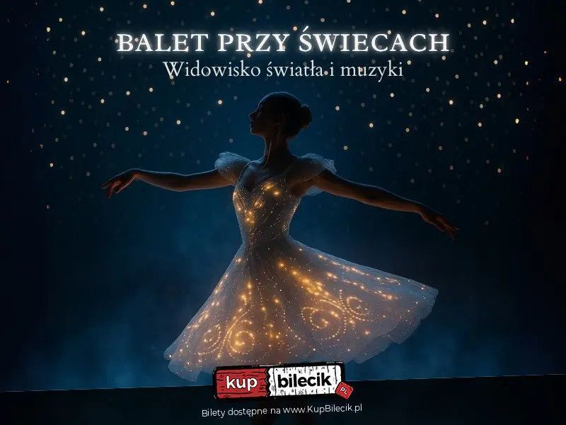 zdjęcie: Balet przy świecach kameralnie / kupbilecik24.pl / Balet przy świecach kameralnie