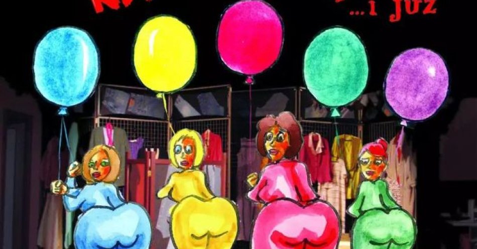 zdjęcie: Klimakterium i już - najpopularniejszy spektakl komediowy dla Pań. / kupbilecik24.pl /