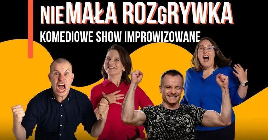 zdjęcie: nieMała rozGrywka | Komediowe Show Improwizowane / kupbilecik24.pl / nieMała rozGrywka | Komediowe Show Improwizowane