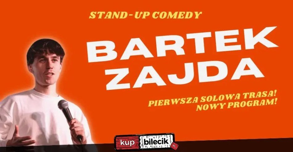 zdjęcie: Bartek Zajda rusza w Polskę solo! / kupbilecik24.pl / Bartek Zajda rusza w Polskę solo!