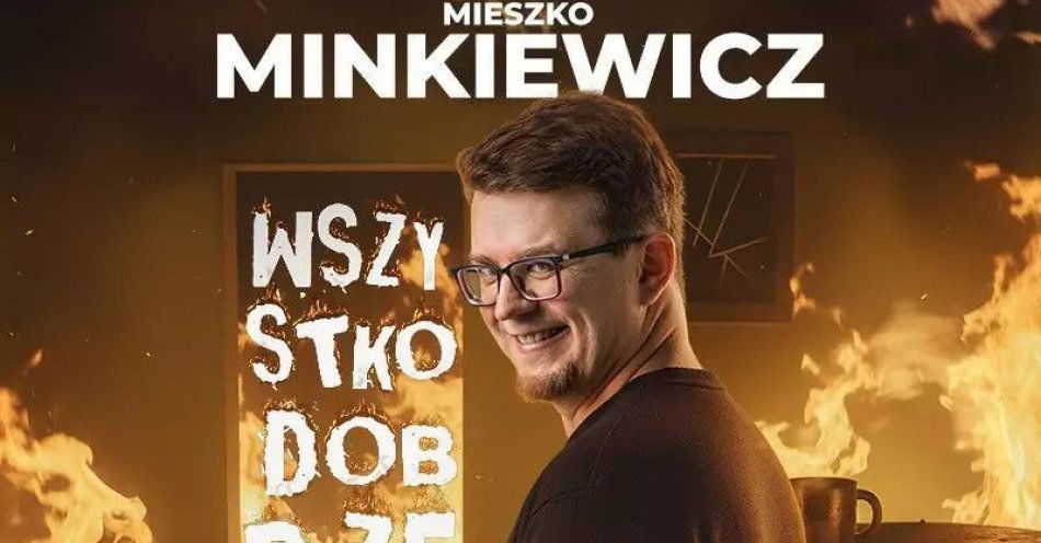 zdjęcie: Premiera nowego programu: WSZYSTKO DOBRZE / kupbilecik24.pl / Premiera nowego programu: WSZYSTKO DOBRZE